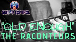 Guitar Lessons From The Couch w/ Sean Daniel - How To Play &quot;Old Enough&quot; By The Raconteurs On Guitar