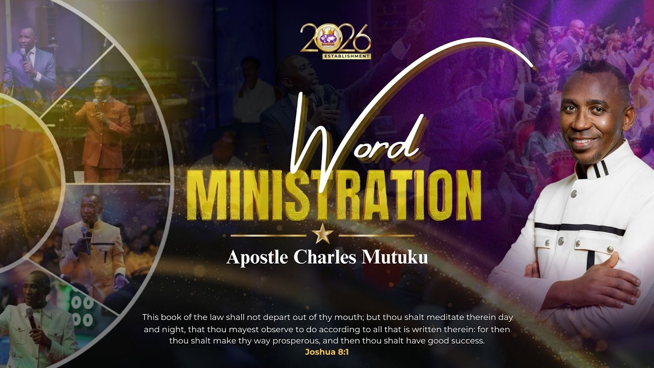 26TH APRIL 2026 | WORD  MINISTRATION | APOSTLE CHARLES MUTUKU