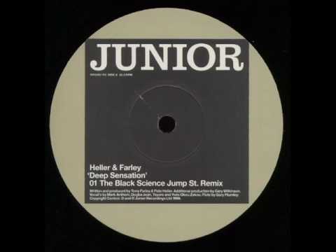 Heller & Farley -  Deep Sensation (The Black Science Jump St. Remix)