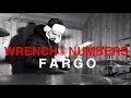 FARGO DRUMS WRENCH AND NUMBERS TV SERIES