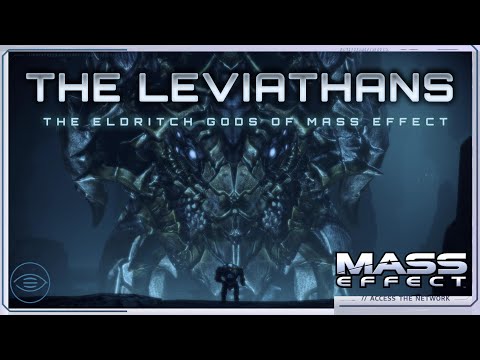 Mass Effect | Cosmic Horror Part 1: Leviathans