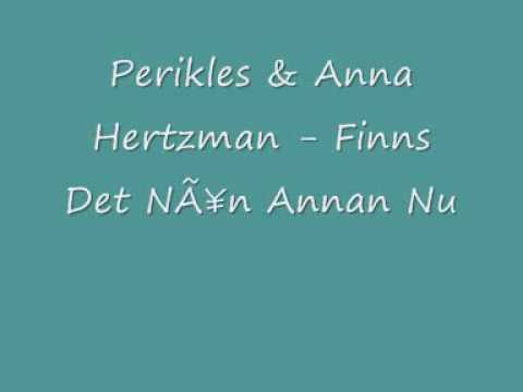Finns det nå'n annan nu?