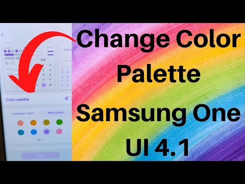 HOW TO CHANGE COLOR PALETTE IN SAMSUNG ONE UI 4.1