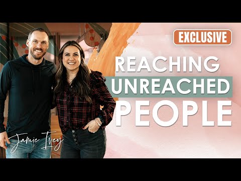 What Defines an Unreached People Group? | David Platt | The Happy Hour With Jamie Ivey
