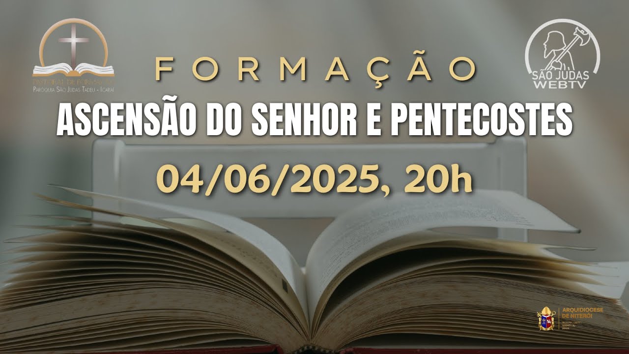 ASCENSÃO E PENTECOSTES