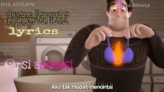 Download lagu Devano danenra- menyimpan rasa. LYRICS # VERSI ANIMASI. mp3 Download lagu Devano danenra- menyimpan rasa. LYRICS # VERSI ANIMASI. mp3