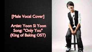 [Cover] Yoon Si Yoon - Only you (King of Baking OST)