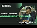 Most Important Communication Skill- Listening Tips By Vijender Chauhan (Hindi)