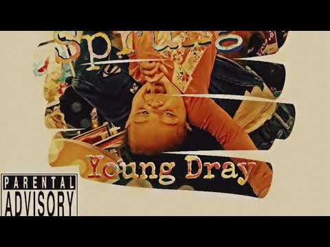Young Dray - Sprung ( DrayMix ) Prod. Tae Tha Don