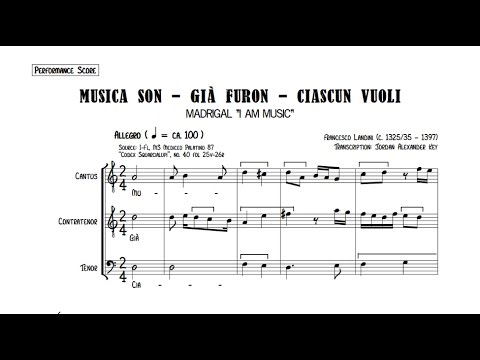 Francesco Landini   Madrigal, "Musica Son   Già Furon   Ciascun Vuol"