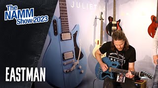 Video thumbnail for Eastman Juliet LA Demo with Shawn Tubbs | NAMM 2023 by Premier Guitar