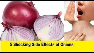 5 Shocking Side Effects of Onions | Onion Side Effects