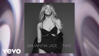 Samantha Jade - Wait For It (Audio)