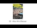 02   Alles Wird Besser - Rosenstolz Willkommen in unserer Welt Live & Draussen 04