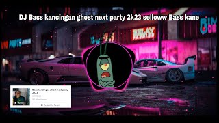 Download lagu DJ Bass kancingan ghost next party 2023 Selow Bass Kane 🎧 || DJ Efri Dikki mp3 Download lagu DJ Bass kancingan ghost next party 2023 Selow Bass Kane 🎧 || DJ Efri Dikki mp3
