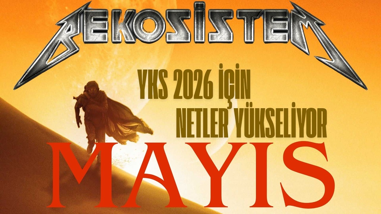 YKS 2026 MAYIS AYI