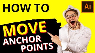 How to Move Anchor Points in Adobe Illustrator — EASY!