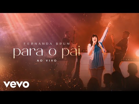 Video thumbnail for Para o Pai (Ao Vivo)