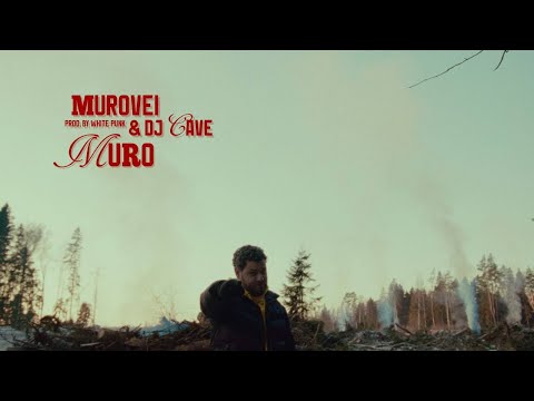 MUROVEI & DJ CAVE - MURO (prod. WHITE PUNK)
