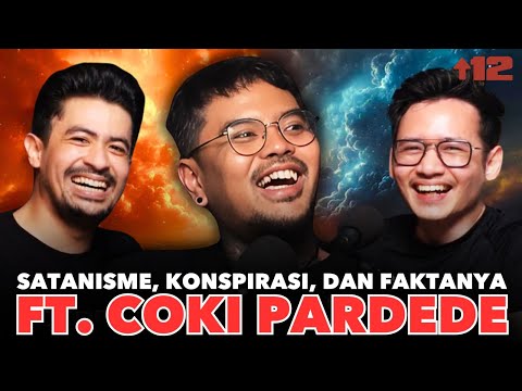 AKHIRNYA COKI PARDEDE DATENG JUGA!! 😈 SATANISME, KONSPIRASI, DAN FAKTANYA