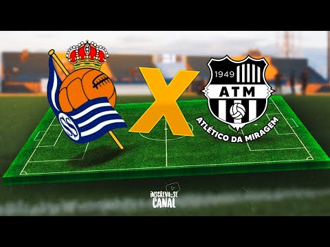 | 🔴 AO VIVO |   Real Sociedade X Atlético da Miragem 2º Divisão Caririaçu-CE