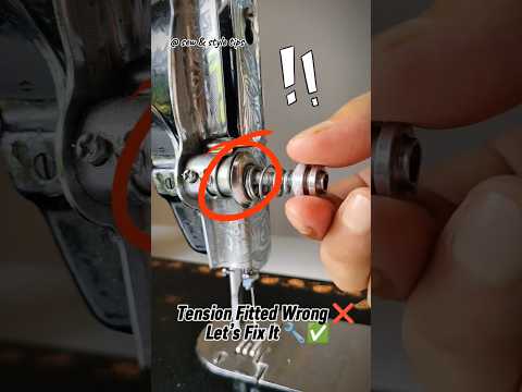 Tension Assembly Fitted Wrong ❌ Let’s Fix It Step-by-Step ✅ #SewingMachineRepair #ussewtips