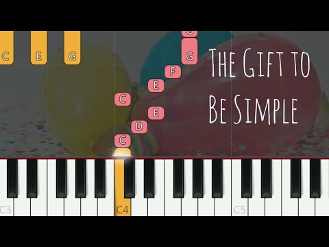 The Gift to be Simple (Synthesia Tutorial, Simple Piano Pop Songs)