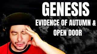 FIRST TIME HEARING Genesis- &quot;Evidence Of Autumn&quot; &amp; &quot;Open Door&quot; (Reaction)
