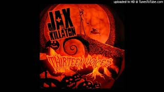 Jax Killaton - 13 Voices (Instrumental)