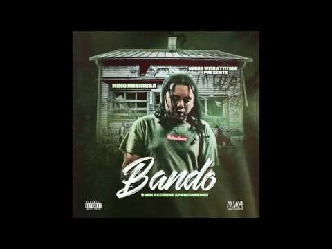 Nino Rubirosa - BANDO  [BANK ACCOUNT  LATIN TRAP REMIX]