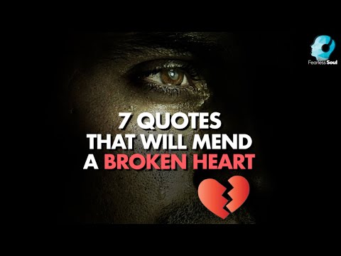 Mend a Broken Heart & Restore Your Pride with these 7 Quotes