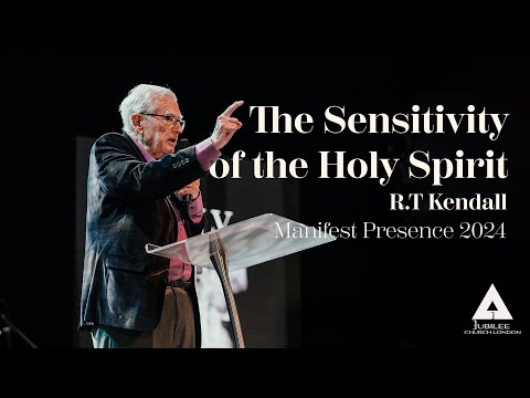 The Sensitivity Of The Holy Spirit | RT Kendall | Manifest Presence Conference 2024