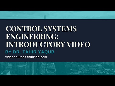 Control Systems Engineering Course Introductory Video