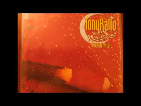 Tony Rallo & The Midnite Band  -  Burnin Alive