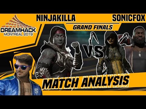 MK11 Match Analysis: Dreamhack Montreal 2019 Top 8 GRAND FINALS - Ninjakilla_212 vs. SonicFox