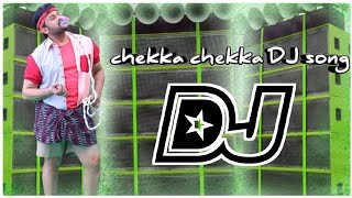 Chekka chekka DJ remix song||chiru Hits 2022 dj songs