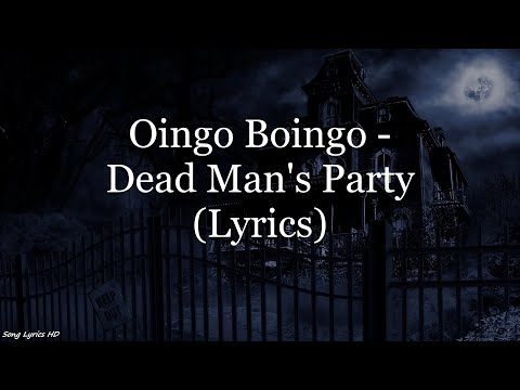 Oingo Boingo - Dead Man's Party (Lyrics HD)