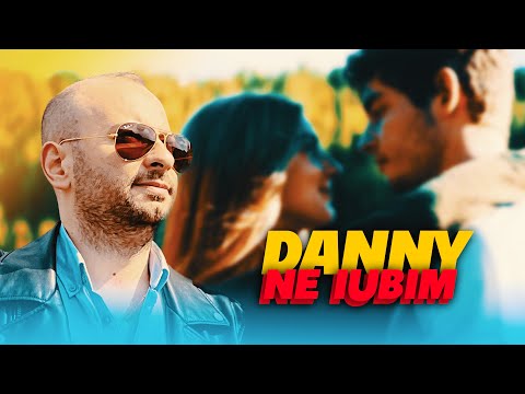 DANNY - NE IUBIM (OFFICIAL VIDEO 2024)