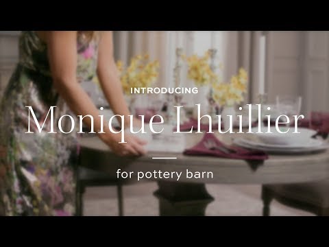 Introducing the Monique Lhuillier Fall 2018 Collection for Pottery Barn