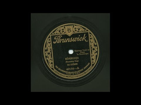 Isa Kremer - Mandrulita - Brunswick 40156-A