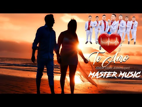 107 TE AMO DJ MASTER MUSIC-AGRUPACION KAOS