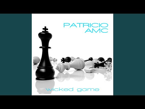 Wicked Game (Naxwell Remix)