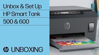 How to Unbox and Set Up the HP Smart Tank 500 and 600 Printer Series