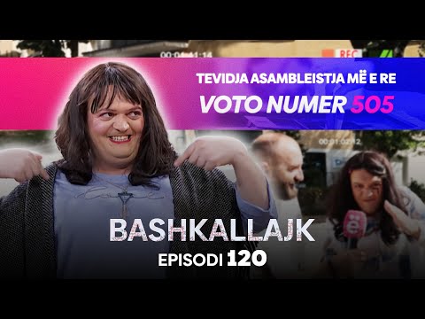 Tevidja, Asambleistja e re!  - 120 - Bashkallajk