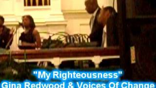 My Righteousness - Gina Redwood & V.O.C.