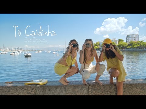 SalDoce - Tô Caidinha  [Clipe Oficial]