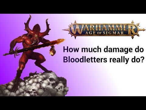 Bloodletters Damage Output - Blades of Khorne - Age of Sigmar 4th Edition