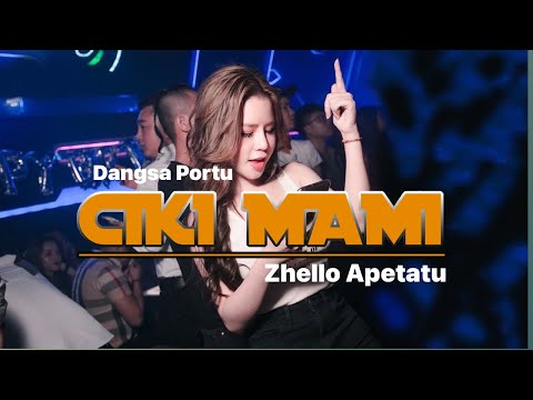 CIKI MAMI || Dangsa Portu || Zhello Apetatu🔥2026