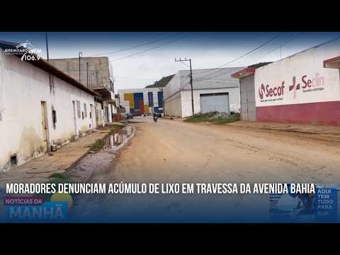 MORADORES DENUNCIAM ACÚMULO DE LIXO EM TRAVESSA DA AVENIDA BAHIA