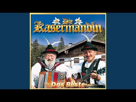 Karwendellied - Die Kaisermandln